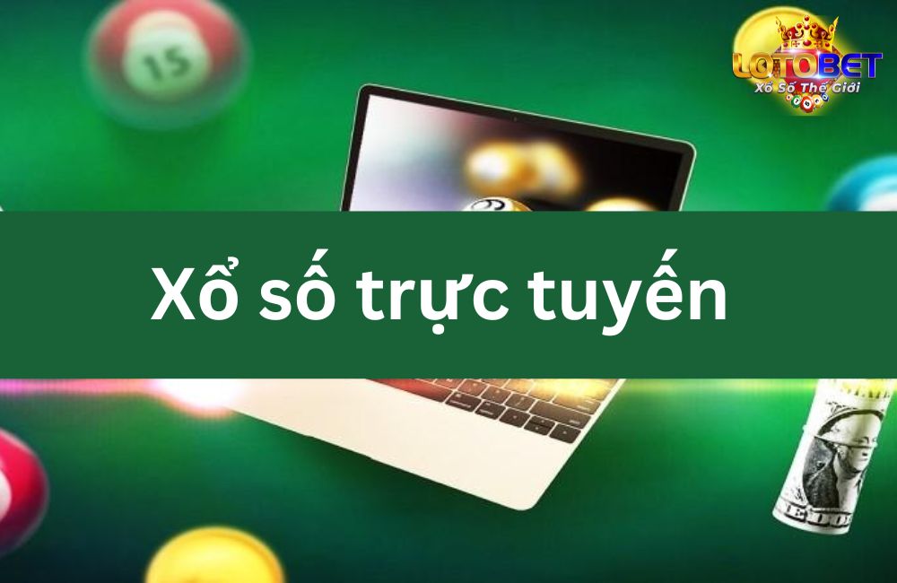 Xổ số trực tuyến 