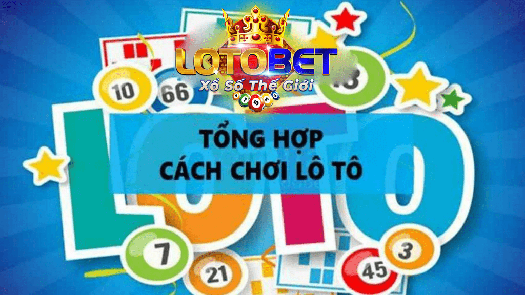 cách chơi loto